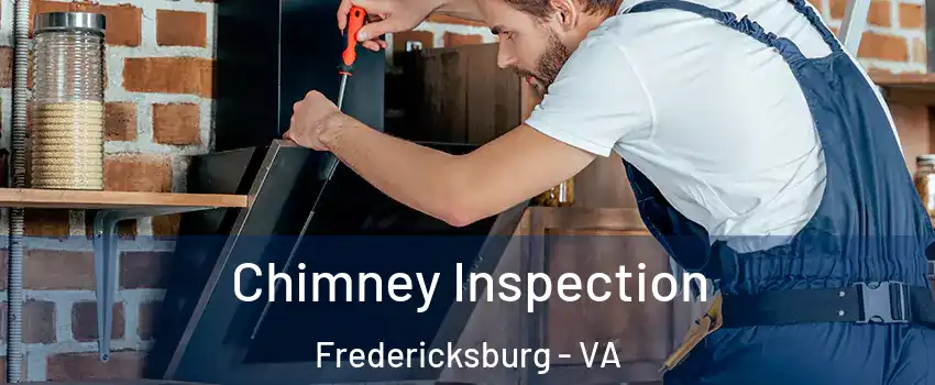  Chimney Inspection Fredericksburg - VA