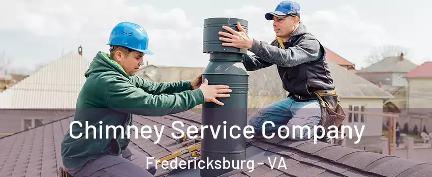  Chimney Service Company Fredericksburg - VA