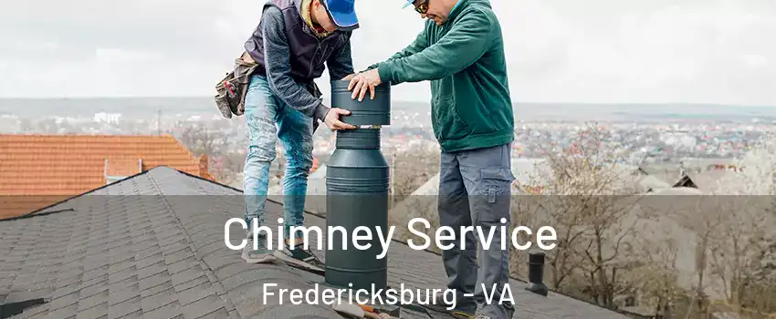  Chimney Service Fredericksburg - VA