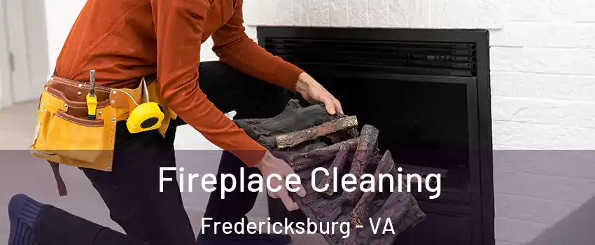  Fireplace Cleaning Fredericksburg - VA