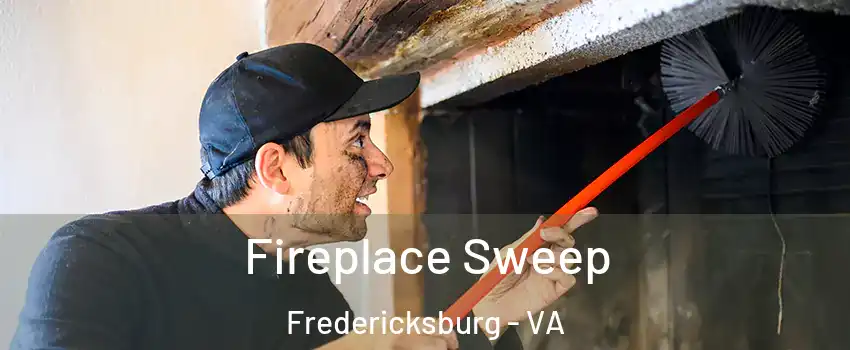  Fireplace Sweep Fredericksburg - VA